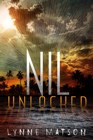Nil Unlocked - Lynne Matson 